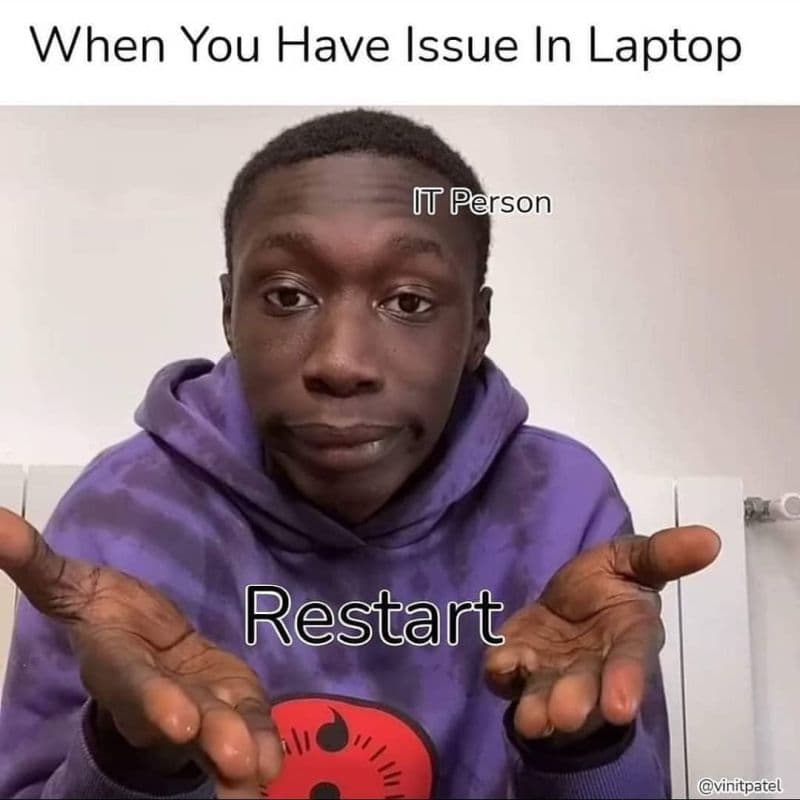 
💻 Every problem has its solution.

#programmingjoke #code #coding #javascript #python #datascience #programming #programmer #joke #webdev #webdevelopment #php #java #linux #css #programmingmemes #codinglife #codingpics #programmingjokes #android #html #ios #wordpress